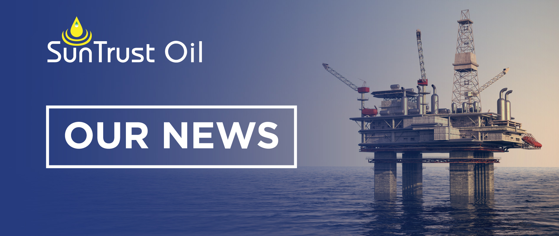 SUNTRUST OIL ANNOUNCES COMPLETION OF THE DRILLING PHASE OF ITS UMU-19 WELL CAMPAIGN